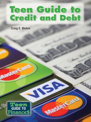 cover image of Teen Guide to Credit and Debt